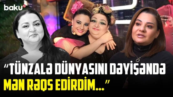 Kamera yanan kimi Tünzalə güc toplayırdı, ağrıları yadından çıxırdı | RETRO BAKU