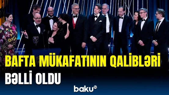 Londonda “BAFTA 2025” kino mükafatının qaliblərinin adları açıqlandı