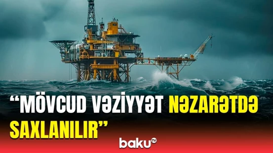SOCAR hava şəraiti ilə bağlı hərəkətə keçdi | Təhlükəsizlik tədbirləri gücləndirildi