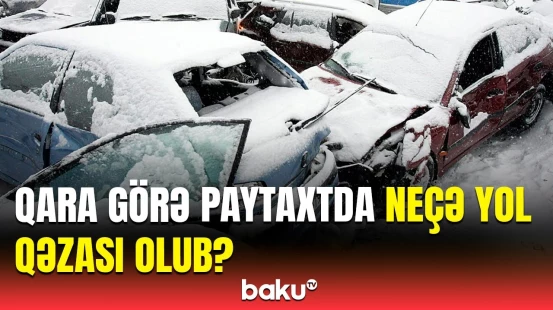 Şaxtalı havada yolda qalan avtomobillərin sayı | NİİM məlumat yaydı