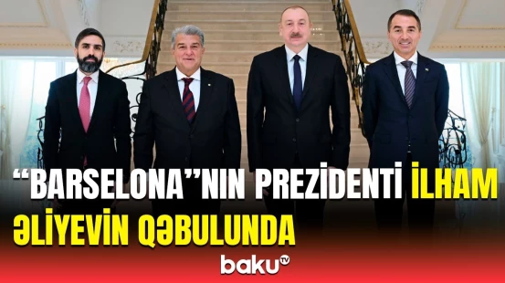 İlham ƏIiyev “Barselona” Futbol Klubunun prezidentini qəbul etdi
