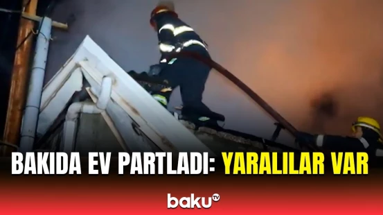 Bakıda partlayış baş verən evdə yanğın çıxdı | FHN hadisə yerində