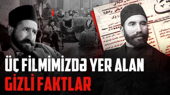 Stalin, Tağıyev və Rəsulzadənin gizli göstərildiyi üç Azərbaycan filmi