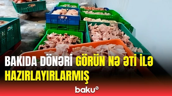 Mal əti adı ilə camaata bunu yediriblər | Bakıda təhlükə saçan müəssisə ifşa olundu