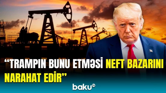 Dünya bazarında neftin qiyməti aşağı düşür | İqtisadçılar gözləntiləri açıqladı