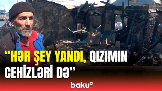 Gözləyirəm ki, məni kimsə evinə aparacaq? | Gəncədəki yanğın 24 ailəni evsiz qoydu