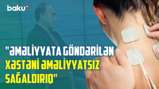 Bel, kürək və başda ağrının səbəbləri | Skoliozun müalicəsi necə aparılmalıdır? - BAKU MED