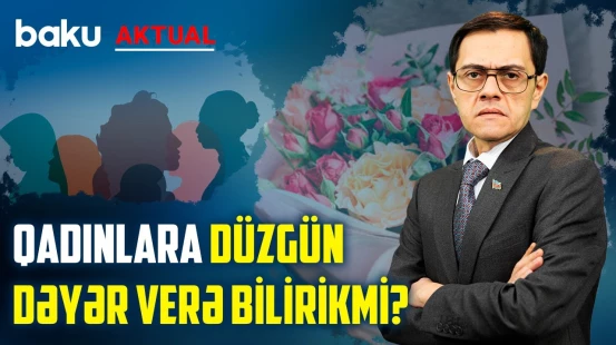 8 Mart xüsusi gün, yoxsa qadın məhsullarının satış günü? - BAKU AKTUAL