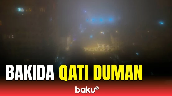 Bakının dumanlı mənzərəsindən görüntülər
