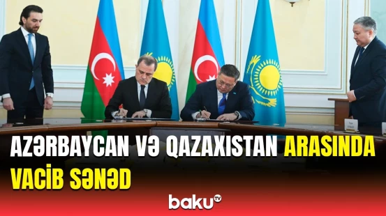 Azərbaycan və Qazaxıstan XİN-ləri birgə Fəaliyyət Planı imzaladı