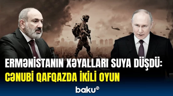Ermənistanla Rusiya arasında nə baş verir?