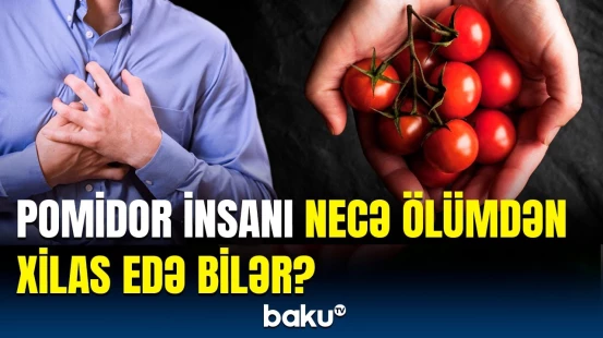 Pomidor əcələ meydan oxuyurmuş? - Tərkibində elə şey var ki...
