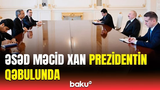 İlham Əliyev İqtisadi Əməkdaşlıq Təşkilatının Baş katibini qəbul edib