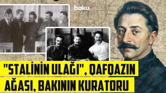 Bayıl türməsinin yetirməsi, Stalin dövrünün sirli siyasətçisi Serqo Orconikidze - ARAŞDIRMA