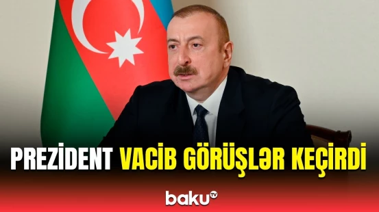 Prezident İlham Əliyev bu şəxsləri qəbul etdi