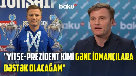 Eduard Məmmədov Bakıda keçiriləcək Avropa çempionatından danışdı