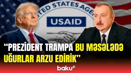 İlham Əliyev USAID-in Azərbaycanda qeyri-qanuni fəaliyyətindən danışdı