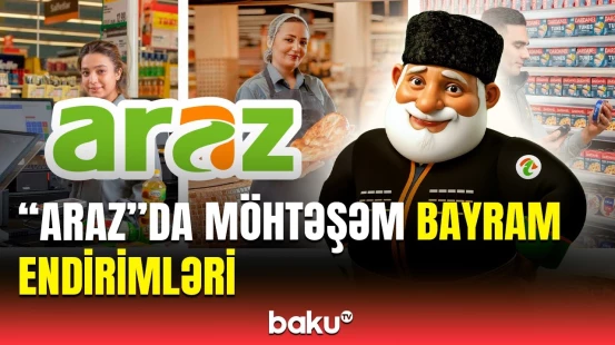 "Araz" supermarketlərdə 70%-dək endirim | 1000-dən çox məhsulun qiyməti endirildi