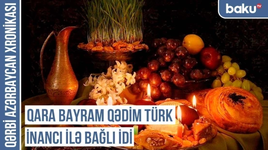 Qara bayram hansı tarixdə qeyd olunmalıdır? | QƏRBİ AZƏRBAYCAN XRONİKASI