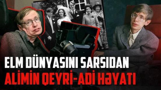 O, bəşəriyyəti xəbərdar edirdi, amma... | Stiven Hokinqin sözləri düz çıxdı?