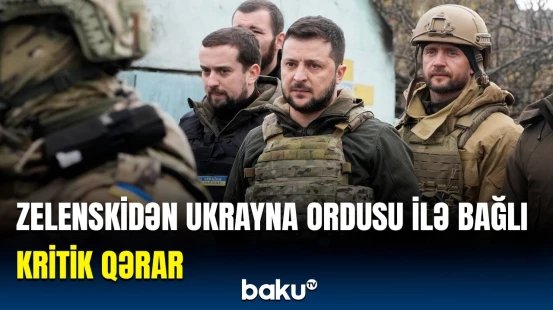 Ukrayna Ordusunda mühüm dəyişiklik | Yeni Baş Qərargah rəisi kim oldu?