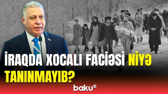 Parlamentdə ermənilərin olması... | İraqlı deputat Xocalı faciəsi barədə nələr dedi?