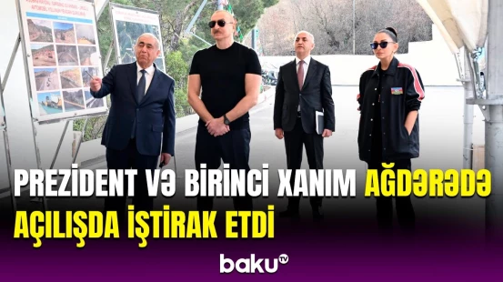İlham Əliyev və Mehriban Əliyeva Qarabağda avtomobil yolunun açılış mərasimində