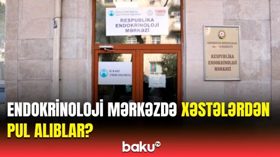 Baş Prokurorluq və TƏBİB Endokrinoloji Mərkəzinin vəzifəli şəxsləri ilə bağlı birgə məlumat yaydı