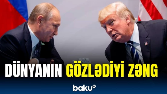 Tramp və Putin arasında vacib telefon danışığı | Ağ Ev detalları açıqladı