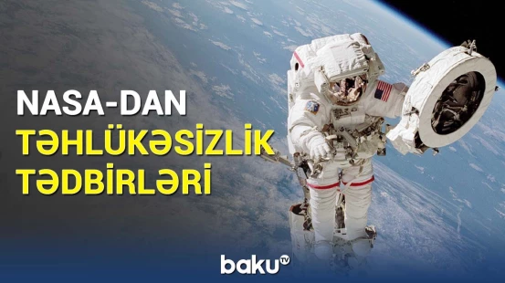NASA kosmosdakı zondlarla bağlı hərəkətə keçdi | Detallar açıqlandı