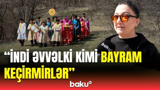 Xalqımızın papaqatdı kimi adəti olmayıb | Folklorşünas Novruz ənənələrindən danışdı