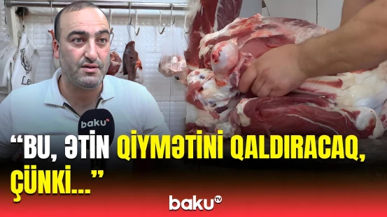 Heyvanların kəsilməsi ilə bağlı yeni qadağa qoyulacaq? - Həm bahalaşacaq, həm də...