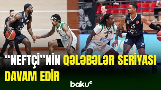 “Neftçi” basketbolçuları XIX turda inamlı qələbə qazanıb