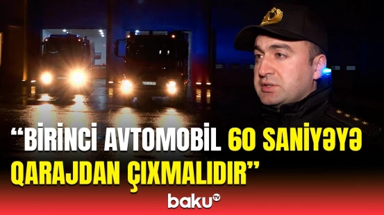 Gücləndirilmiş iş rejimində işləyən yanğınsöndürənlər gecə necə çalışır?