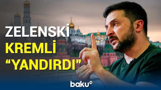 Zelenskinin bu addımı dünya gündəmini silkələdi
