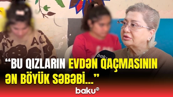 İtkin qızlardan biri də tapıldı, amma... | Kəmalə Ağazadə müəmmalı hadisəni açıqladı