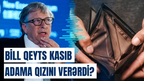 Dünyanın ən varlı adamının cavabı hər kəsi təəccübləndirdi | Pulları olmaya bilər, amma...