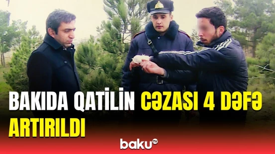 Bakıda həbsxana yaxınlığında dəhşətli cinayət | Qatillərin cəzası sərtləşdirildi