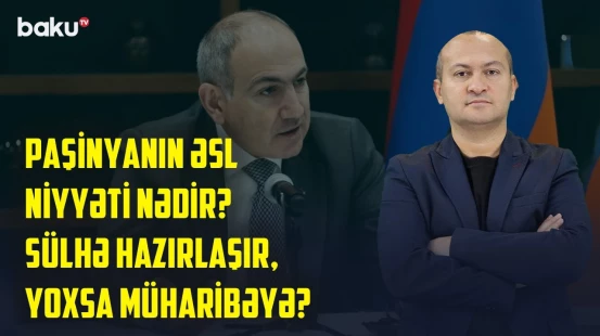İran Ermənistanı nəyə vadar etməyə çalışır? | Apreldə müharibə riski - BAKU ANALİTİK