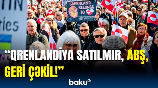 “Qrenlandiya alveri” qalmaqala çevrildi | Yüzlərlə insan Trampa od püskürdü