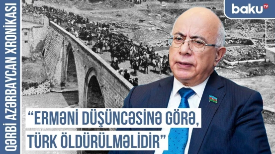 “Təkcə İrəvan ətrafında 119 Azərbaycan kəndi yer üzündən silinib” | QƏRBİ AZƏRBAYCAN XRONİKASI