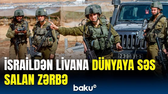 Livan Ordusu kimləri həbs etdi? - Təl-Əvivdən gözlənilməz qisas hücumu