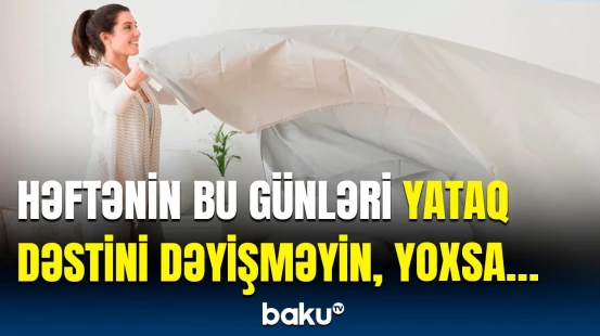 Uğursuz günlərlə bağlı xalq inancları | Həyatınızı bu yolla daha da asanlaşdırın