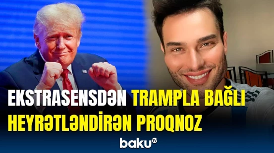 Dünyada gözlənilməz hadisələr olacaq | Ekstrasens elə şeylər dedi ki...