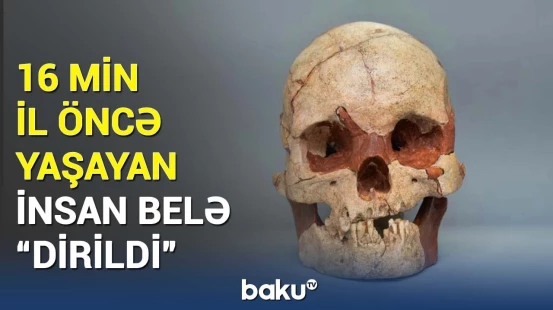 Qədim kişilərin başı balaca olub? - Alimləri mat qoyan tapıntı