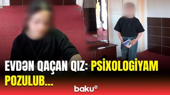 Blokda qaldım, fikrimi dağıtmaq üçün getmişdim... | Tovuzda evdən qaçan yeniyetmə hər şeyi danışdı