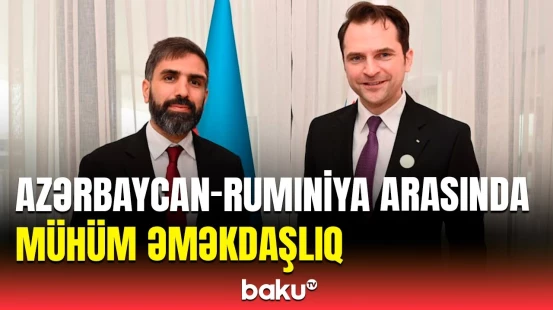 Rövşən Nəcəf və Sebastian Burduja görüşdü | Nələr müzakirə edildi?