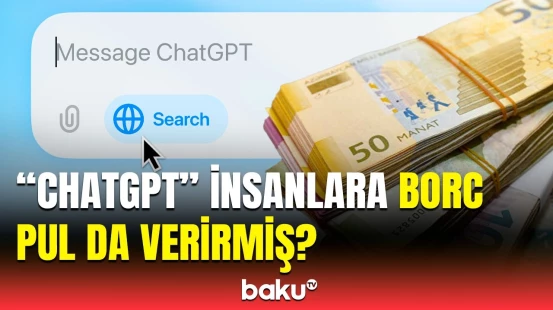 “ChatGPT” sayəsində dosta ehtiyacım yoxdur” | Süni intellektin bilinməyənləri üzə çıxdı