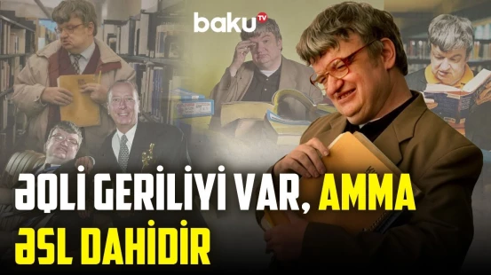 Elmin izah edə bilmədiyi adam | Xəstə doğulub necə alim oldu?