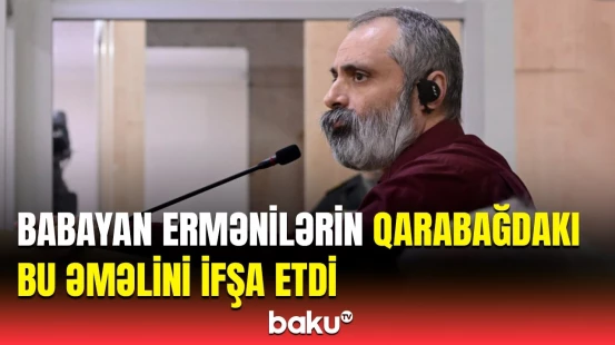 Qarabağla bağlı hansı məxfi tapşırıq verildi? - Məhkəmədə üzə çıxdı ki...